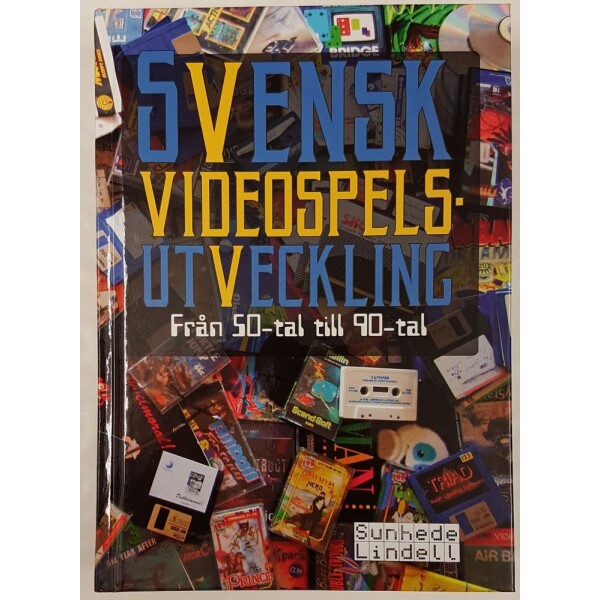 Svensk Videospels-utveckling 50-90 tal (Bok)